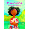 Francesca Finds Her Father - Hardcover