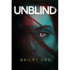 Unblind - Paperback