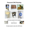 CNC Router Projects for the Hobbyist - Paperback