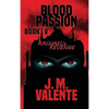 Blood Passion Book V: Rachael's Revenge - Hardcover