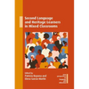 Second Language and Heritage Learners in Mixed Classrooms - Paperback
