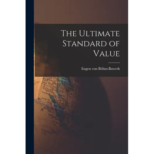 The Ultimate Standard of Value - Paperback
