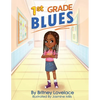 1st Grade Blues - Paperback