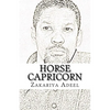 Horse Capricorn: The Combined Astrology Series - Paperback