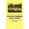 Poultry Farming For A Living - Hardcover