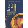 It's Not Just PR 2e P - Paperback