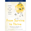 From Survive to Thrive: Living Your Best Life with Mental Illness - Hardcover