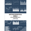 Bayesian Hierarchical Models: With Applications Using R, Second Edition - Paperback