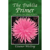 The Dahlia Primer - Paperback