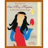 The Story of Saint Mary Magdalene: & the First Easter Egg - Paperback