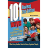 101 Ways to Make Studying Easier and Faster for College Students: What Every Student Needs to Know Explained Simply Revised 2nd Edition - Paperback
