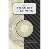 The Transit of Empire: Indigenous Critiques of Colonialism - Paperback