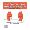 Skeletal and Muscular Systems - Paperback