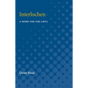 Interlochen: A Home for the Arts - Paperback