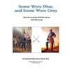 Some Wore Blue, and Some Wore Gray: Rules For American Civil War Games With Miniatures - Paperback