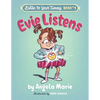 Evie Listens: Listen to Your Tummy Book #1 - Hardcover