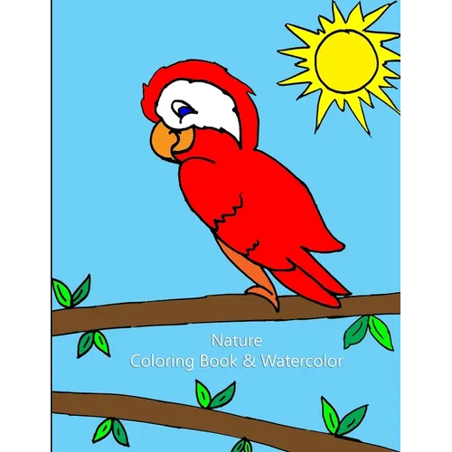 Nature Coloring Book & Watercolor - Paperback