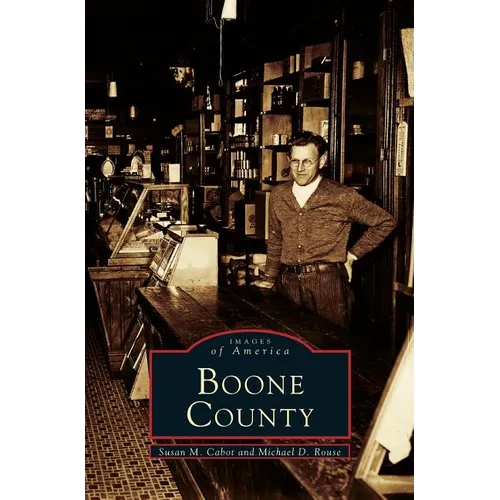 Boone County - Hardcover