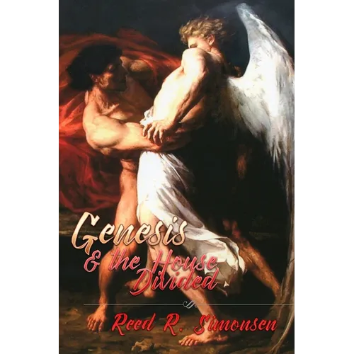 Genesis & the House Divided - Paperback