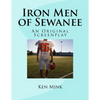 Iron Men of Sewanee: An Original Screenplay - Paperback