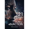 21 Days to Law of attr-ACTION - Paperback
