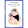 Como de Aire / As If Made of Air - Paperback