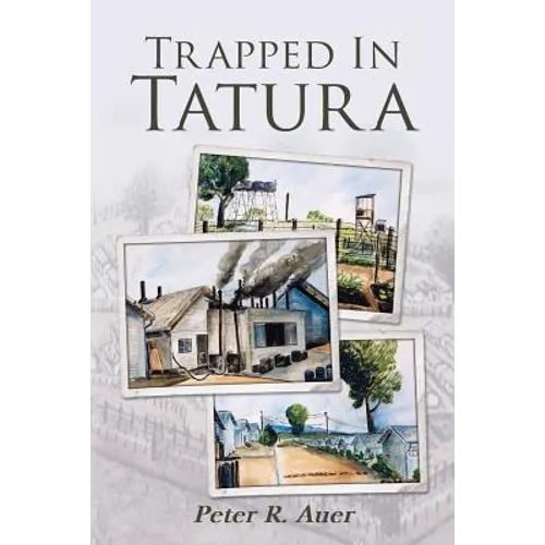 Trapped in Tatura - Paperback