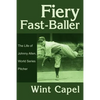 Fiery Fast-Baller: The Life of Johnny Allen, World Series Pitcher - Paperback