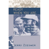 Ready When You Are, Mr. Coppola, Mr. Spielberg, Mr. Crowe - Paperback