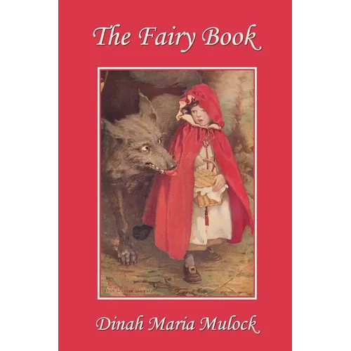 The Fairy Book (Yesterday's Classics) - Paperback