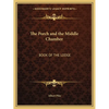 The Porch and the Middle Chamber: Book of the Lodge - Paperback