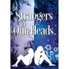 Strangers in Our Heads - Hardcover