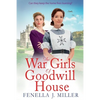 The War Girls of Goodwill House - Paperback