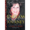 Red Blood, Yellow Skin - Endless Journey - Paperback