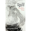 Spill: Scenes of Black Feminist Fugitivity - Paperback