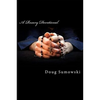 A Rosary Devotional: Learning to Pray Using the Rosary - Paperback