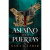Un Asesino En Las Puertas (an Ember in the Ashes, 3) - Paperback