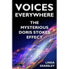 Voices Everywhere: The Mysterious Doris Stokes Effect - Paperback