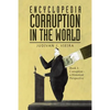 Encyclopedia Corruption in the World: Book 1: Corruption - a Historical Perspective - Paperback