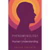 Phenomenology of Human Understanding - Paperback
