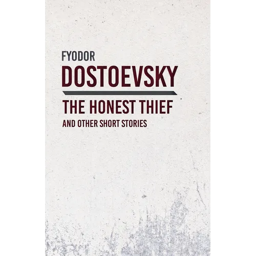 An Honest Thief and Other Short Stories - Paperback