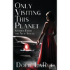 Only Visiting This Planet: Stories from the New South - Paperback