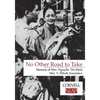 No Other Road to Take: The Memoirs of Mrs. Nguyen Thi Dinh - Paperback