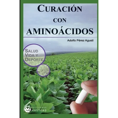 Curacion con aminoacidos - Paperback