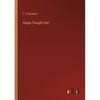 Happy-Thought Hall - Paperback