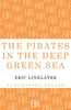 The Pirates in the Deep Green Sea - Paperback