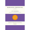 Border Crossing - Paperback