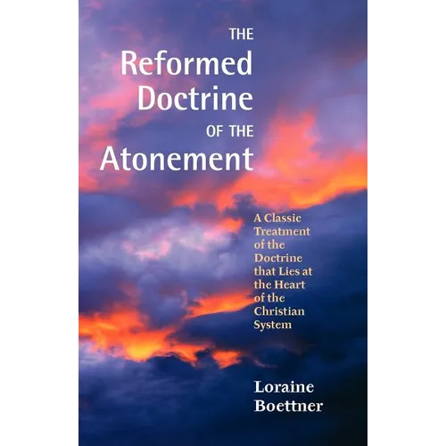 The Reformed Doctrine of the Atonement - Paperback