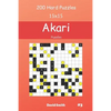 Akari Puzzles - 200 Hard Puzzles 15x15 vol.3 - Paperback