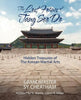 The Lost Forms of Tang Soo Do: Hidden Treasures of the Korean Martial Arts - Paperback